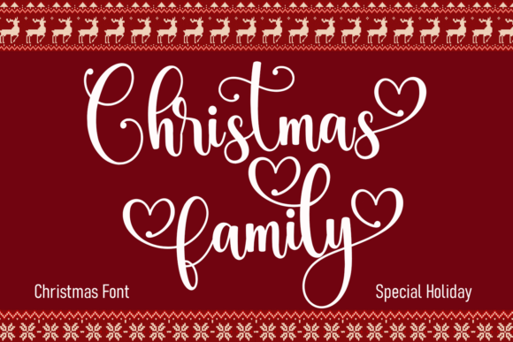 Christmas Family: A Script Amp Font for Holiday Crafts