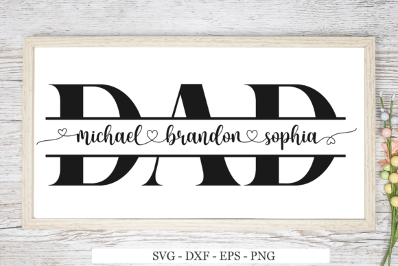 Dad Split SVG for Crafts and Graphics Review