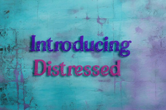 Distressed Display Fonts: A Crafter's Honest Review