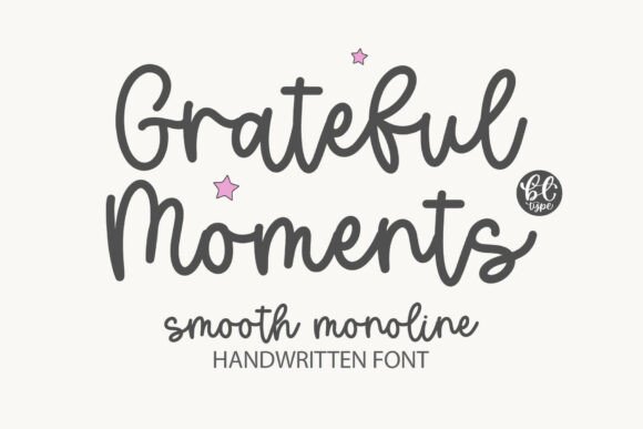 Gratefulmoments: Script Amp Fonts for Branding