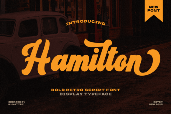 Hamilton: Bold Script Amp Fonts for Crafters