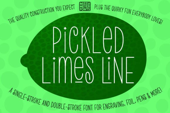 Pickled Limes Line: Playful Display Fonts for Branding